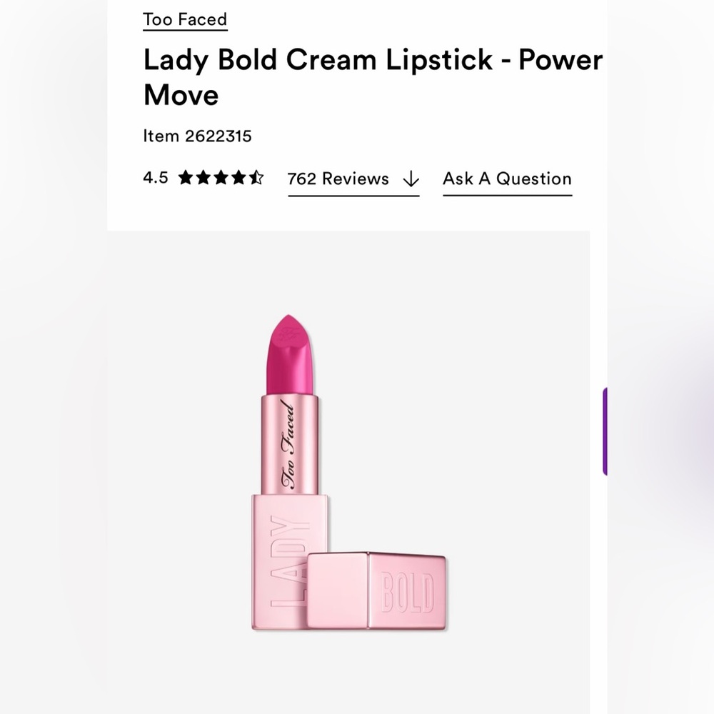 TOO FACED- Lady Bold Cream Lipstick - Power
Move